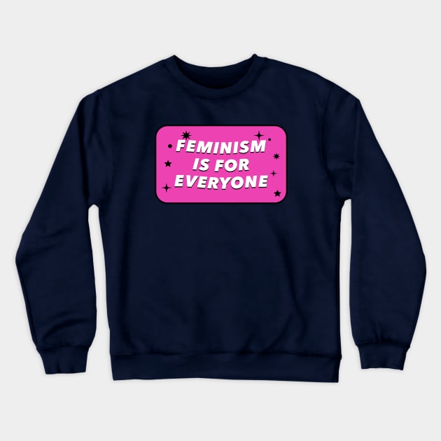 Feminism Is For Everybody - Feminist Crewneck Sweatshirt by Football from the Left